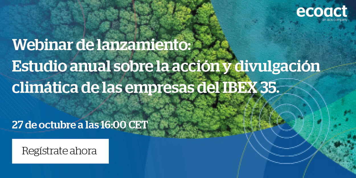 Webinar: Estudio sobre la acción y divulgación climática de las empresas del IBEX 35 | 2022